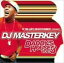 DJ MASTERKEY / THE LIFE ENTERTAINMENT.PRESENTS DADDYS HOUSE VOL.3 [CD]