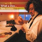 葉加瀬太郎 / What a Day... [CD]