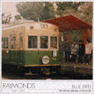 RAYMONDS / ֥롼 С 쥤󥺥٥ȡ [CD]
