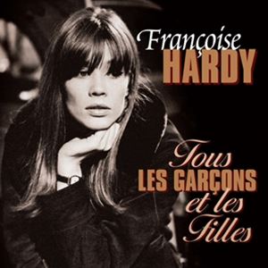 A FRANCOISE HARDY / TOUS LES GARCONS ET LES FILLES [LP]