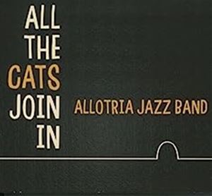 輸入盤 ALLOTRIA JAZZ BAND / ALL THE CATS JOIN IN [CD]