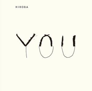 HIROBA / YOU （with 小田和正）（通常盤） [CD]