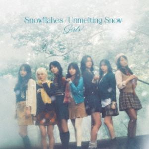 Girls2 / Snowflakes／Unmelting Snow [CD]