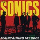 ザ・ソニックス / メインテイニング・マイ・クール [CD]