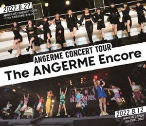 アンジュルム コンサートツアー -The ANGERME Encore- [Blu-ray]
