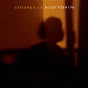 吉田慶子 / カエターノと私 [CD]