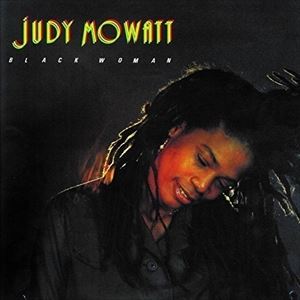 A JUDY MOWATT / BLACK WOMAN [LP]