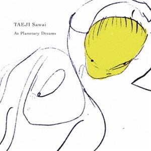 タエジサワイ アズ プラネタリー ドリームス詳しい納期他、ご注文時はお支払・送料・返品のページをご確認ください発売日2024/9/18Taeji Sawai / As Planetary Dreamsアズ プラネタリー ドリームス ジャンル 邦楽クラブ/テクノ 関連キーワード Taeji Sawaiオリジナル発売日：2024年8月9日※こちらの商品はインディーズ盤のため、在庫確認にお時間を頂く場合がございます。収録曲目11.E E R I N E S S E - NEU Summer(2:20)2.結婚と男の子と王様のお話(1:34)3.-esh -- Teardrops On The Easel(1:42)4.Alone In Mountain(2:06)5.僕の耳が聞こえなけりゃいい(2:21)6.SAWAI HANO(4:00)7.H’nogrphy - Calm Ver(5:22)8.H’nogrphy(7:08)9.Check My Head， One Two(5:58)10.Mother(2:51)11.Hello， Harrow， How Low(4:45)12.Pyhthmic(5:06)13.Your Pictures On The Wall(2:06)14.S＿lowl Melancolic(3:18)15.Rie(5:28) 種別 CD JAN 4526180707110 収録時間 56分05秒 組枚数 1 製作年 2024 販売元 ウルトラ・ヴァイヴ登録日2024/08/05
