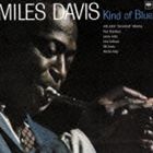 マイルス・デイビス（tp） / カインド・オブ・ブルー ＋1（Blu-specCD2） [CD]