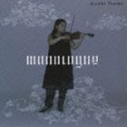 天満敦子（vn） / 望郷のバラード〜無伴奏ベスト〜 [CD]