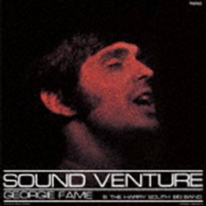 ジョージィ・フェイム＆ハリー・サウス・ビッグ・バンド / サウンド・ヴェンチャー ＋9（完全生産限定盤／SHM-CD） [CD]