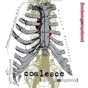 輸入盤 COALESCE / FUNCTIONING ON IMPATIENCE （COLORED） 