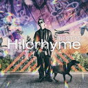 Hilcrhyme / BEST 15 2009-2013 -The Beginning ＆ Flying-（初回限定盤／CD＋DVD） [CD]