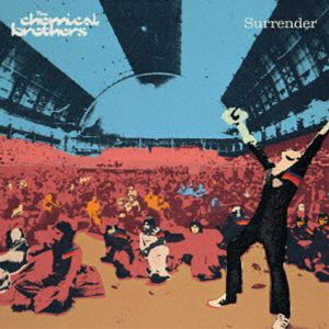 ザ・ケミカル・ブラザーズ / サレンダー（SHM-CD） [CD]