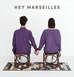 輸入盤 HEY MARSEILLES / HEY MARSEILLES 