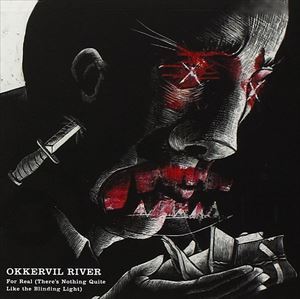 輸入盤 OKKERVIL RIVER / FOR REAL [CDS]