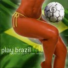 輸入盤 VARIOUS / PLAY BRAZIL [CD]