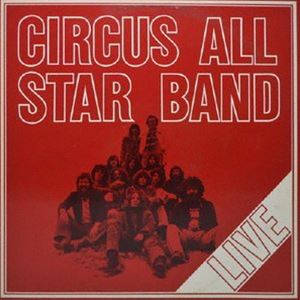 サーカス・オールスター・バンド / ライヴ（SHM-CD） [CD]