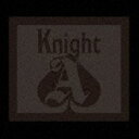 Knight A - 騎士A - / Knight A（初回限定フォトブックレット盤BLACK） CD