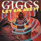 Artist Name: S - 輸入盤 GIGGS / LET EM AVE IT [CD]