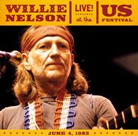 Artist Name: D - 輸入盤 WILLIE NELSON / LIVE! AT THE U.S. FESTIVAL [CD]