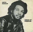 A KEITH HUDSON / TORCH OF FREEDOM [CD]