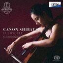 柴田花音(vc) / 柴田花音 IN CONCERT Recorded at Takasaki City Theatre 2022(HQ-Hybrid CD) ...