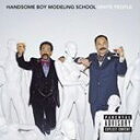 輸入盤 HANDSOME BOY MODELING SCHOOL / WHITE PEOPLE CD