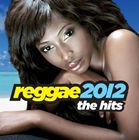 A VARIOUS / REGGAE 2012 THE HITS [CD]