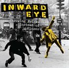 輸入盤 INWARD EYE / THROWING BRICKS INSTEAD OF KISSES 