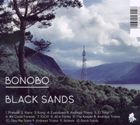 輸入盤 BONOBO / BLACK SANDS [CD]