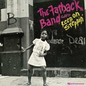 輸入盤 FATBACK BAND / KEEP ON STEPPIN’ [CD]