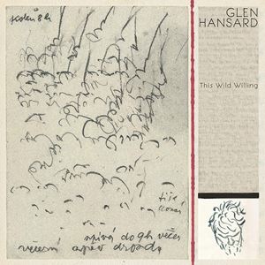 輸入盤 GLEN HANSARD / THIS WILD WILLING [CD]