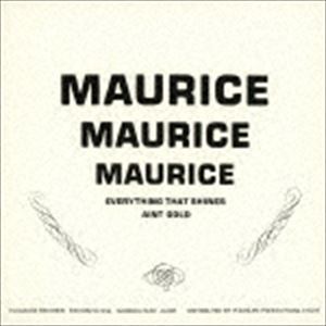 モーリス・ムーア / エブリシング・ザット・シャインズ・エイント・ゴールド [CD]