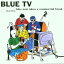 輸入盤 VARIOUS / BLUE TV [CD]