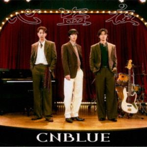 CNBLUE / 心盗夜（通常盤） [CD]