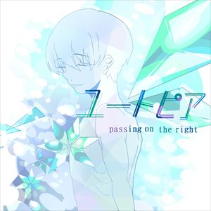 passing on the right / ユートピア [CD]