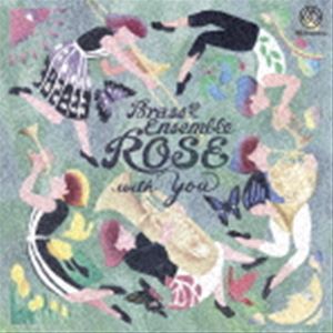 Other - Brass Ensemble ROSE with You [CD]