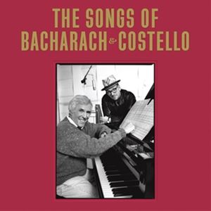 輸入盤 ELVIS COSTELLO ＆ BURT BACHARACH / SONGS OF BACHARACH ＆ COSTELLO 2CD
