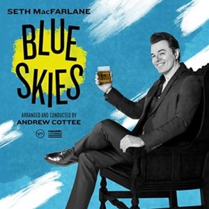 A SETH MACFARLANE / BLUE SKIES [CD]