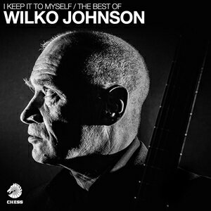 輸入盤 WILKO JOHNSON / I KEEP IT TO MYSELF - THE BEST OF WILKO JOHNSON [CD]