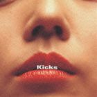 キックス / キックス [CD]