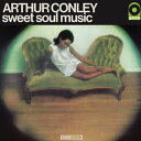輸入盤 ARTHUR CONLEY / SWEET SOUL MUSIC （CLEAR VINYL） LP