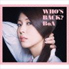 BoA / WHO’S BACK?（CD＋DVD） [CD]