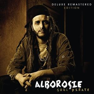 A ALBOROSIE / SOUL PIRATE iDELUXE REMASTERED EDITIONj [CD]