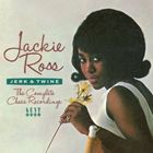ジャッキー・ロス / ジャーク＆トゥワイン：コンンプリート・チェス・レコーディングス [CD]