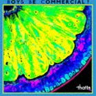 thatta / BOYS BE COMMERCIAL! [CD]