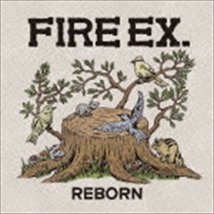Used Items - ファイヤー・イーエックス / REBORN [CD]