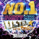 SATOSHI HOSHINO（MIX） / NO.1 PARTY MIX -ULTRA HITS R＆B- Mixed by SATOSHI HOSHINO [CD]