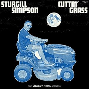 A STURGILL SIMPSON / CUTTINf GRASS VOL. 2 iCOWBOY ARMS SESSIONSj [CD]